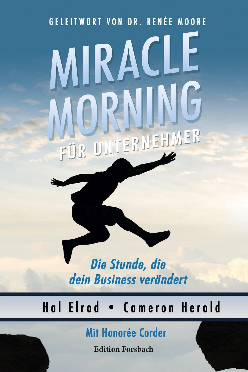 Cover: 9783959041232 | Miracle Morning für Unternehmer | Hal Elrod (u. a.) | Taschenbuch