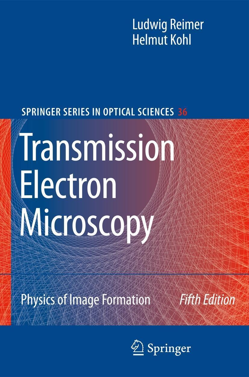 Cover: 9781441923080 | Transmission Electron Microscopy | Physics of Image Formation | Buch