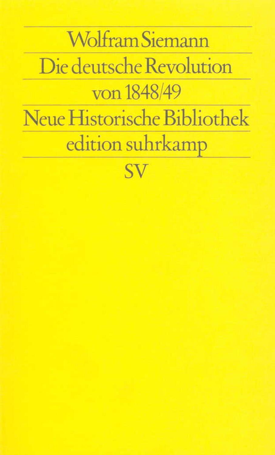Cover: 9783518112663 | Die deutsche Revolution von 1848/49 | Wolfram Siemann | Taschenbuch