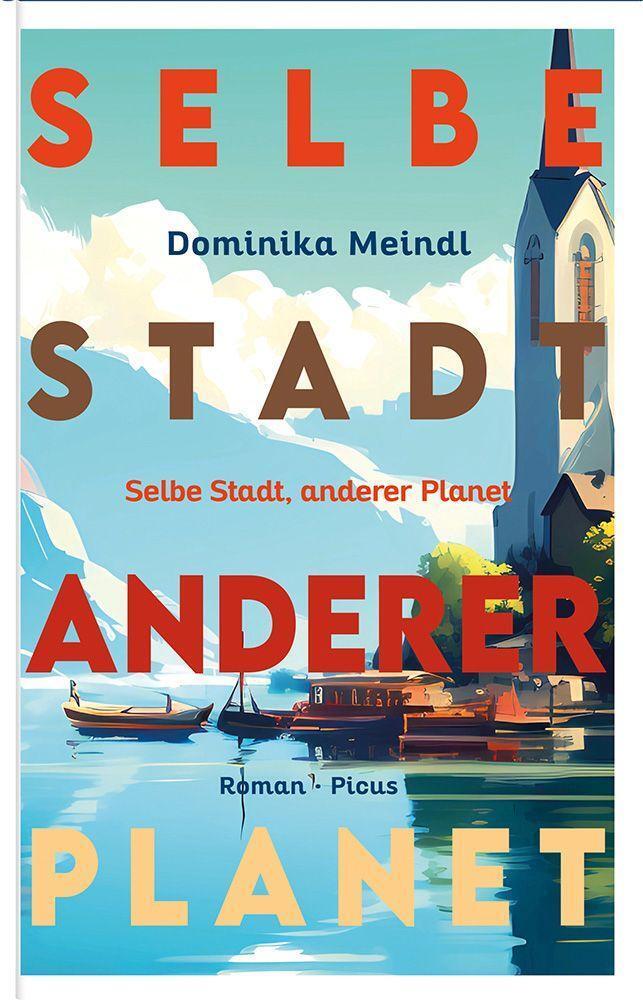 Cover: 9783711721440 | Selbe Stadt, anderer Planet | Roman | Dominika Meindl | Buch | 208 S.