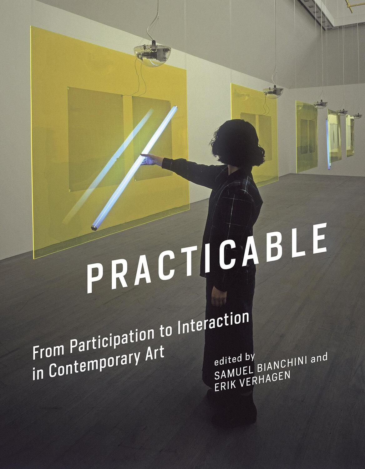 Cover: 9780262034753 | Practicable | From Participation to Interaction in Contemporary Art