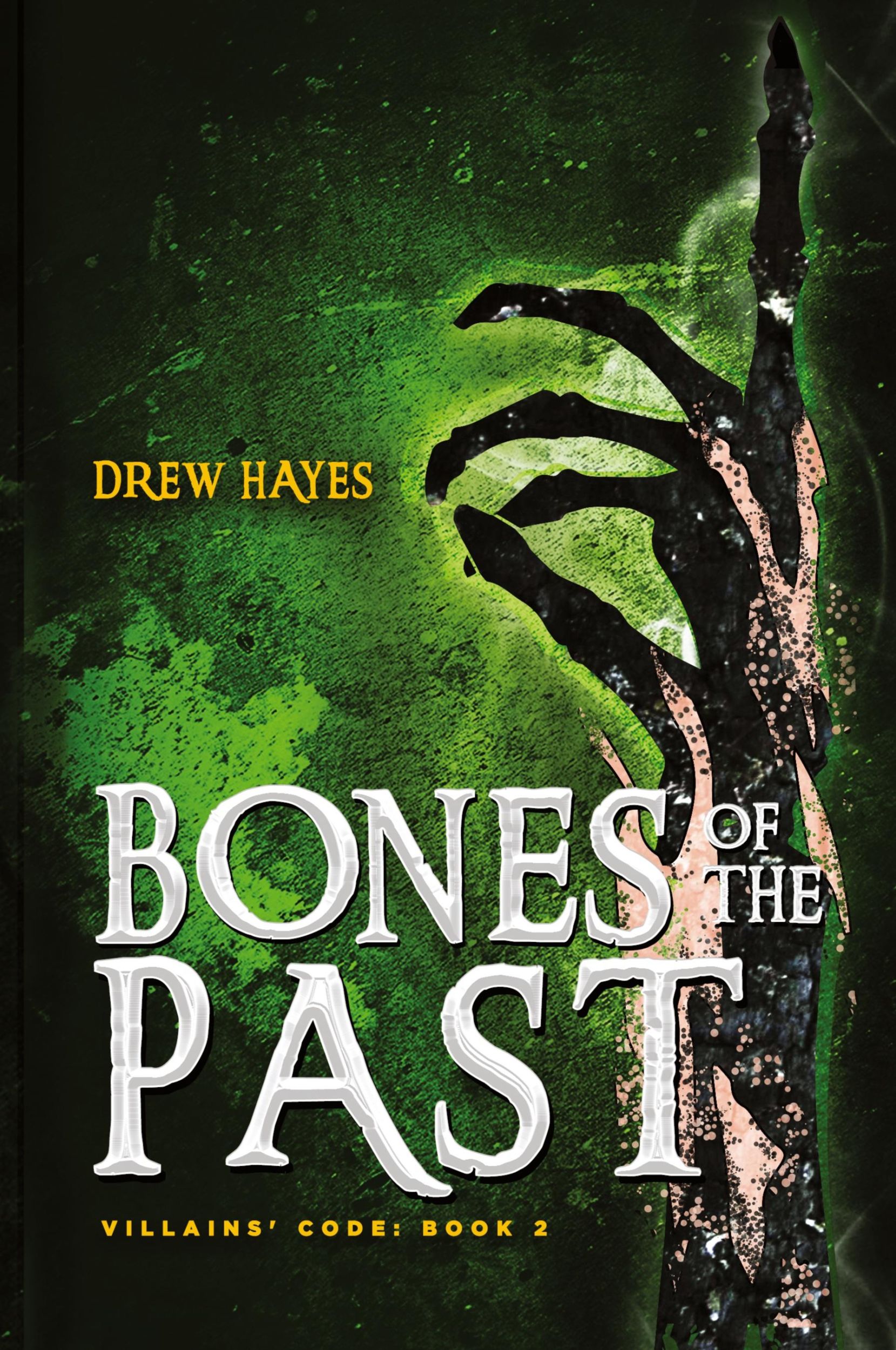 Cover: 9781954453005 | Bones of the Past | Drew Hayes | Buch | Englisch | 2020