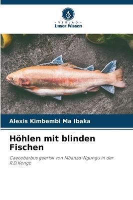 Cover: 9786205931820 | Höhlen mit blinden Fischen | Alexis Kimbembi Ma Ibaka | Taschenbuch