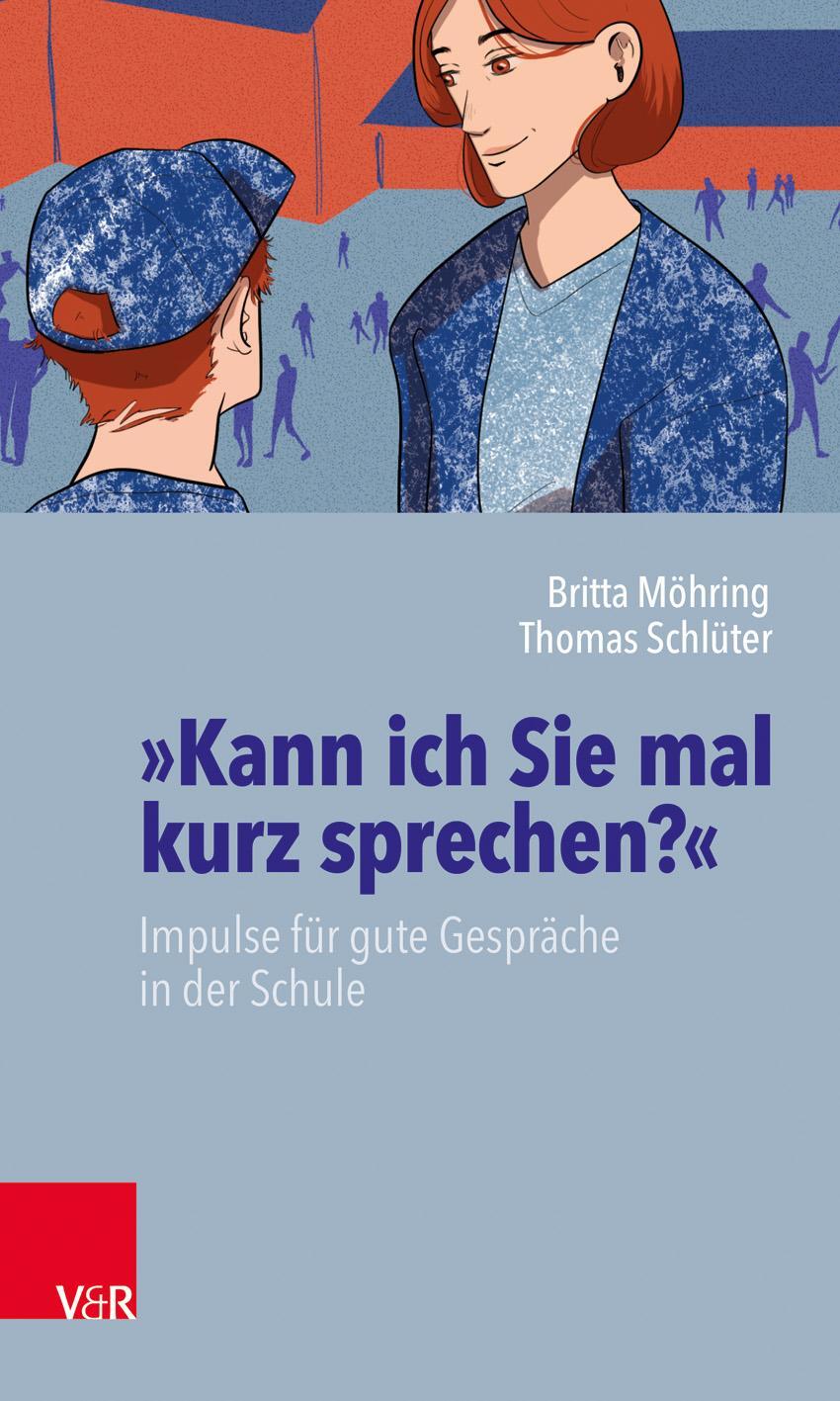 Cover: 9783525702659 | »Kann ich Sie mal kurz sprechen?« | Britta Möhring (u. a.) | Buch