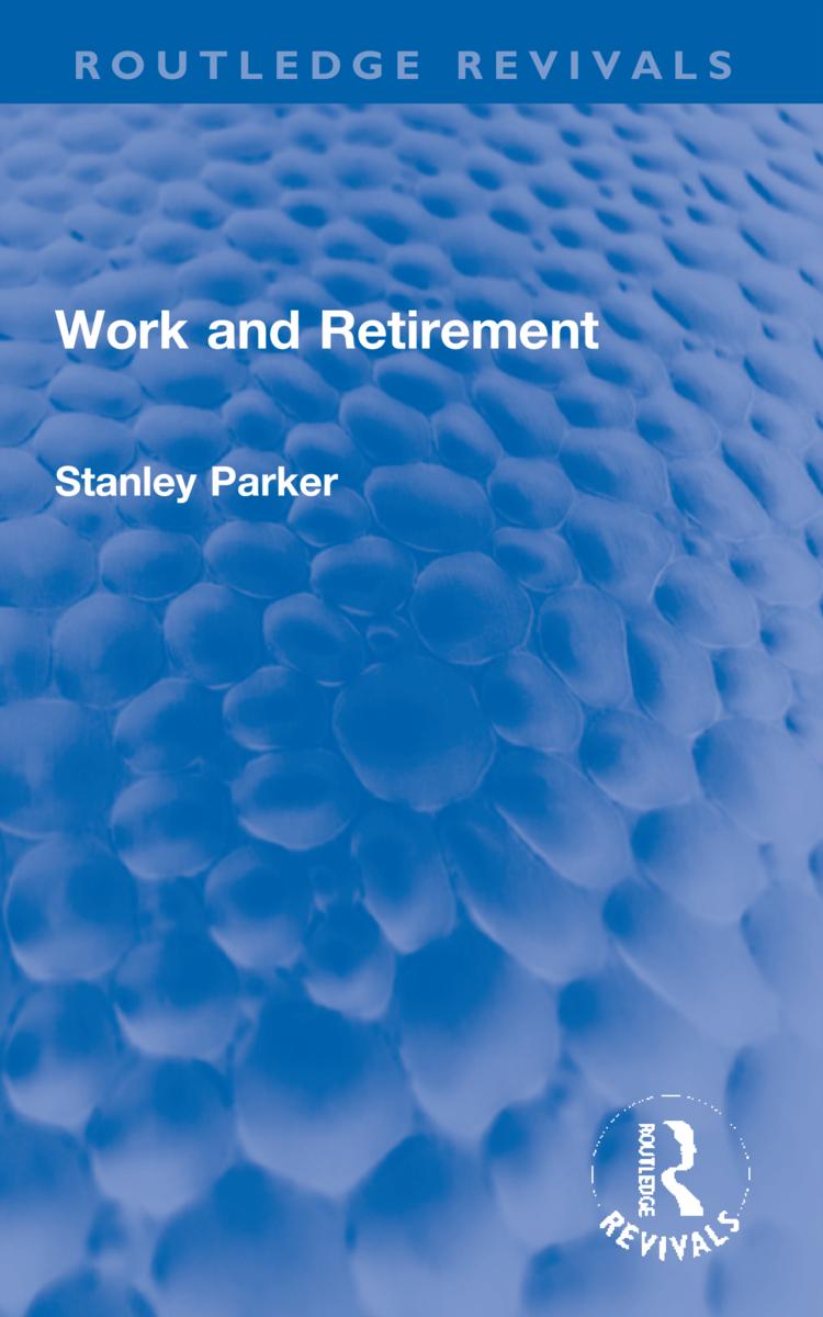 Cover: 9781032138961 | Work and Retirement | Stanley Parker | Taschenbuch | Englisch | 2023