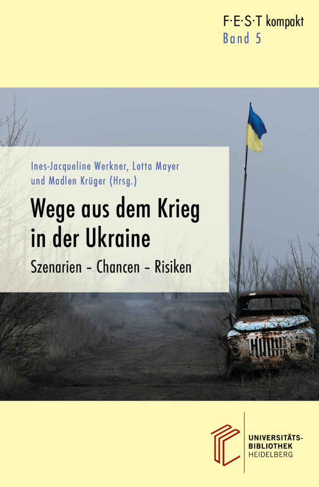 Cover: 9783948083823 | Wege aus dem Krieg in der Ukraine | Szenarien - Chancen - Risiken