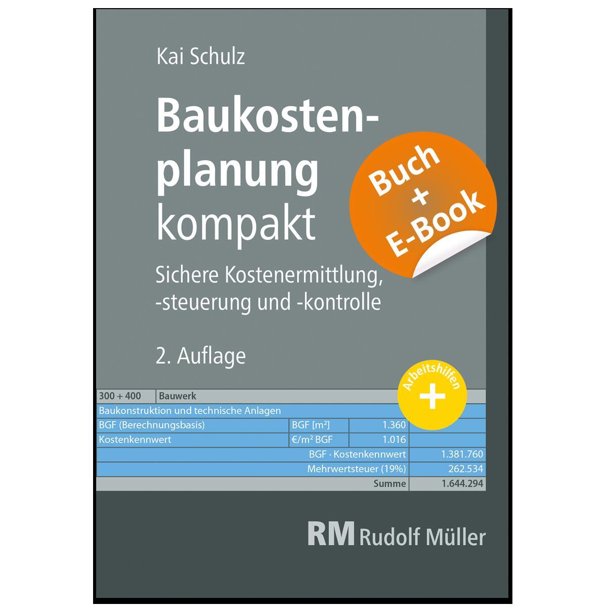 Cover: 9783481039974 | Baukostenplanung kompakt - mit E-Book | Kai Schulz | Bundle | Deutsch