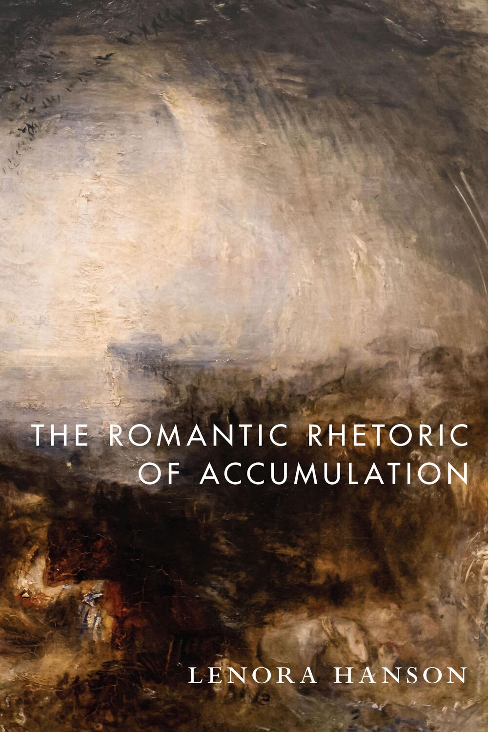 Cover: 9781503633940 | The Romantic Rhetoric of Accumulation | Lenora Hanson | Taschenbuch