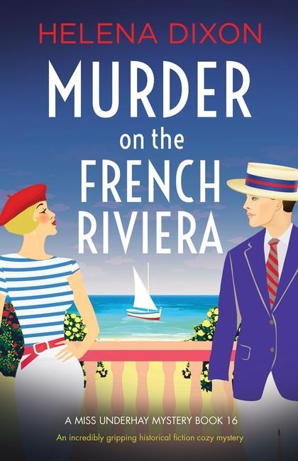 Cover: 9781837900602 | Murder on the French Riviera | Helena Dixon | Taschenbuch | Englisch