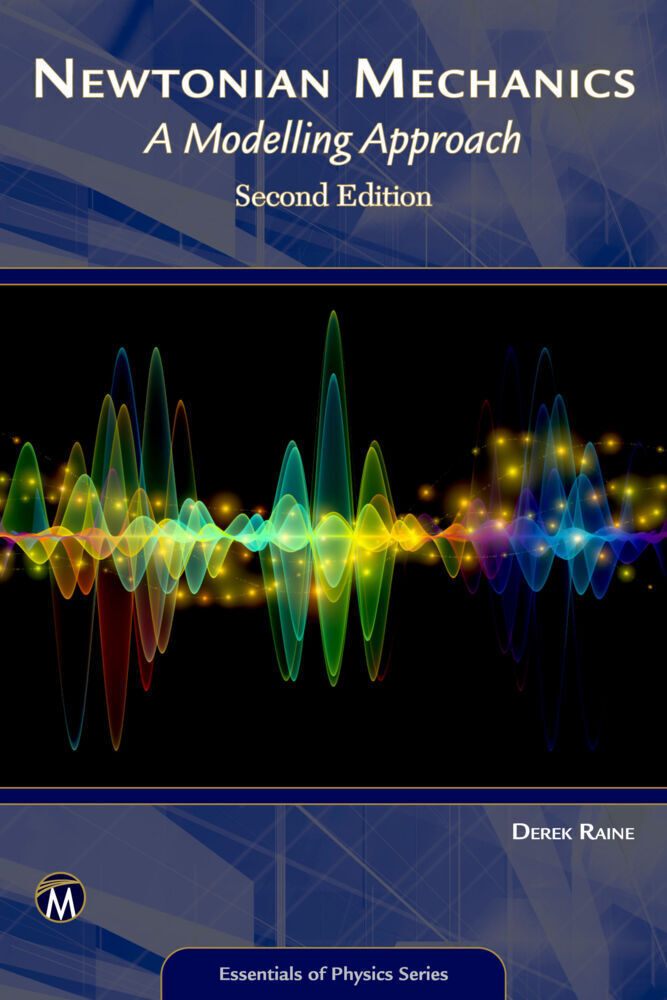 Cover: 9781683926825 | Newtonian Mechanics | A Modelling Approach | Derek Raine | Taschenbuch