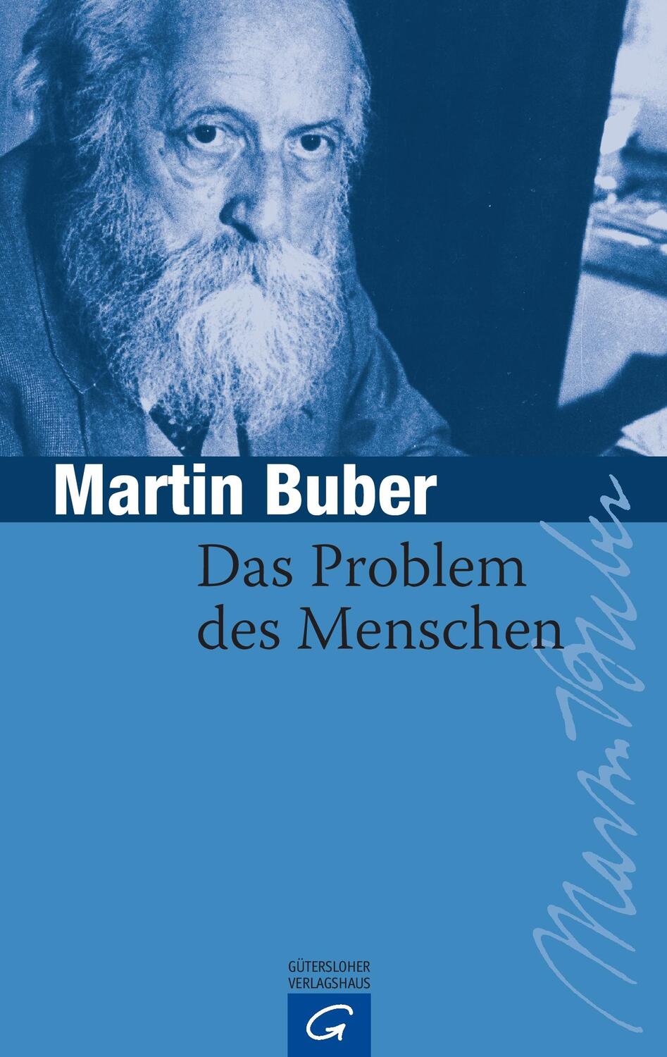 Cover: 9783579025797 | Das Problem des Menschen | Martin Buber | Taschenbuch | Paperback