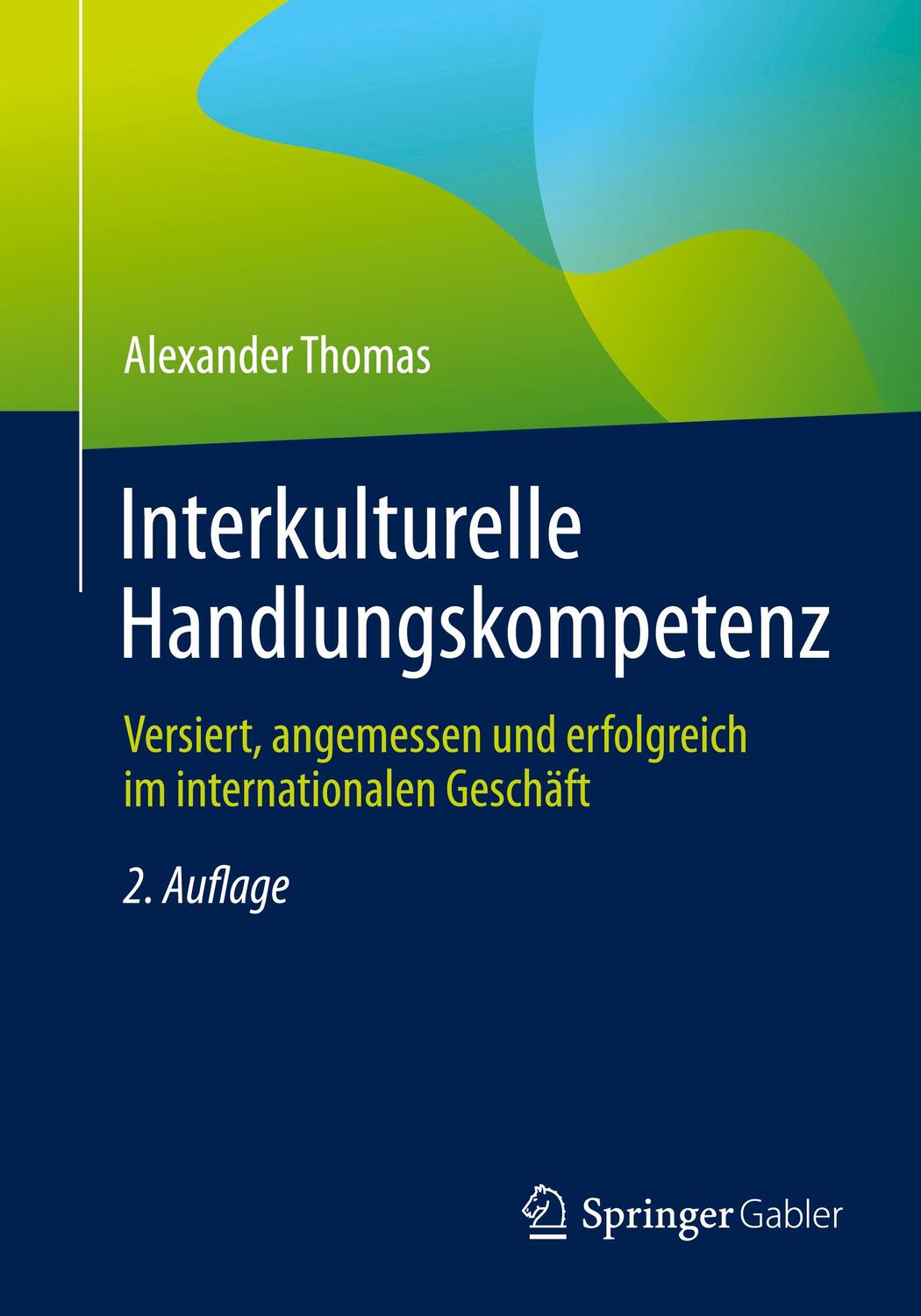 Cover: 9783658341022 | Interkulturelle Handlungskompetenz | Alexander Thomas | Taschenbuch