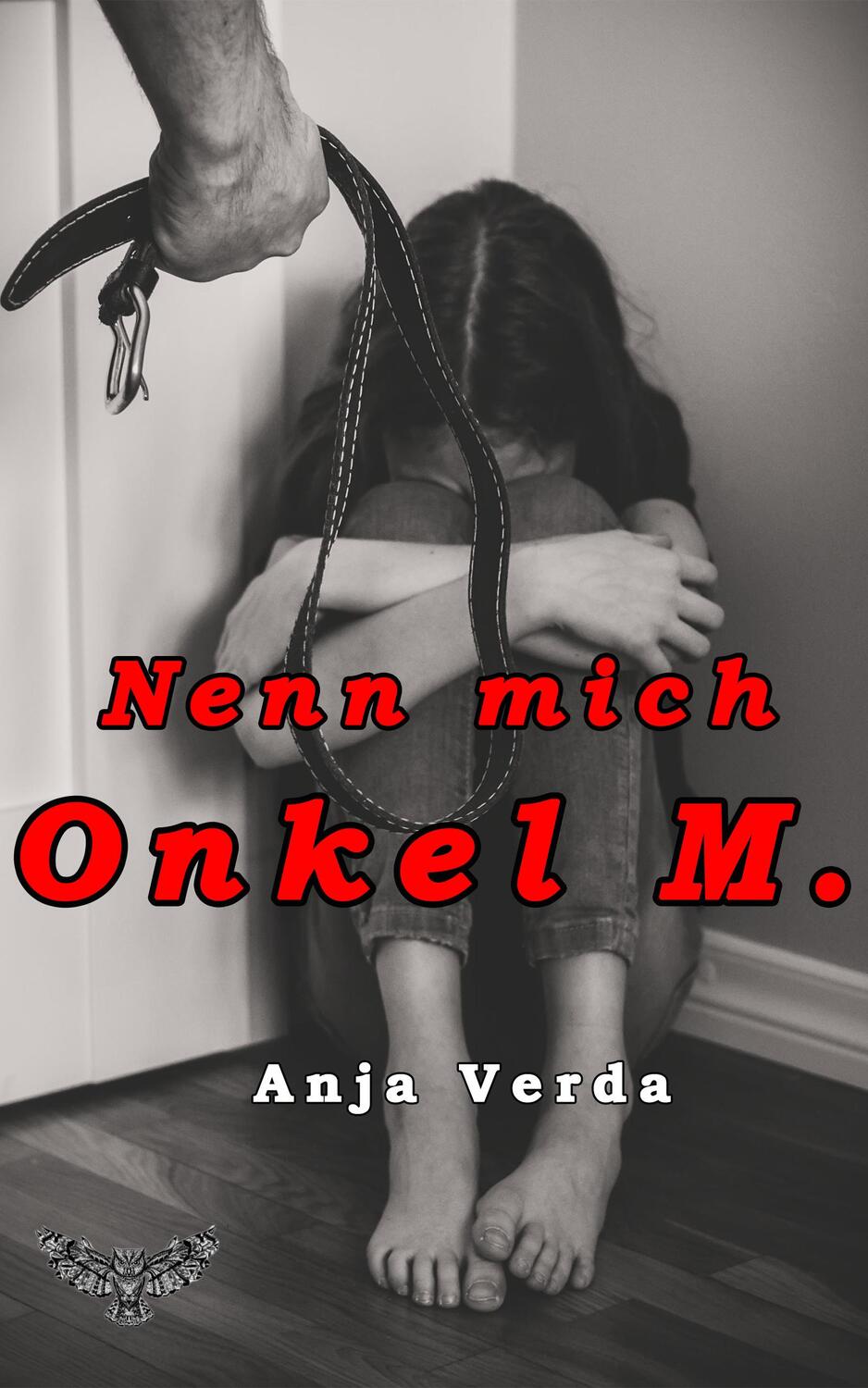 Cover: 9783962480240 | Nenn mich Onkel M. | Anja Verda | Taschenbuch | Deutsch | 2018