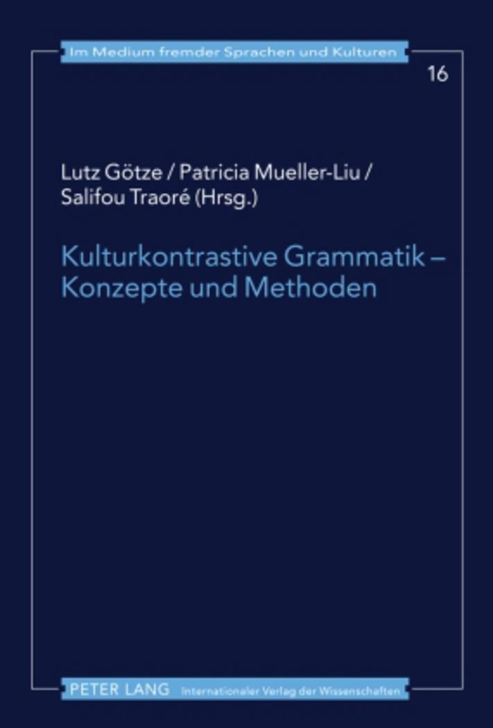 Cover: 9783631596616 | Kulturkontrastive Grammatik ¿ Konzepte und Methoden | Götze (u. a.)