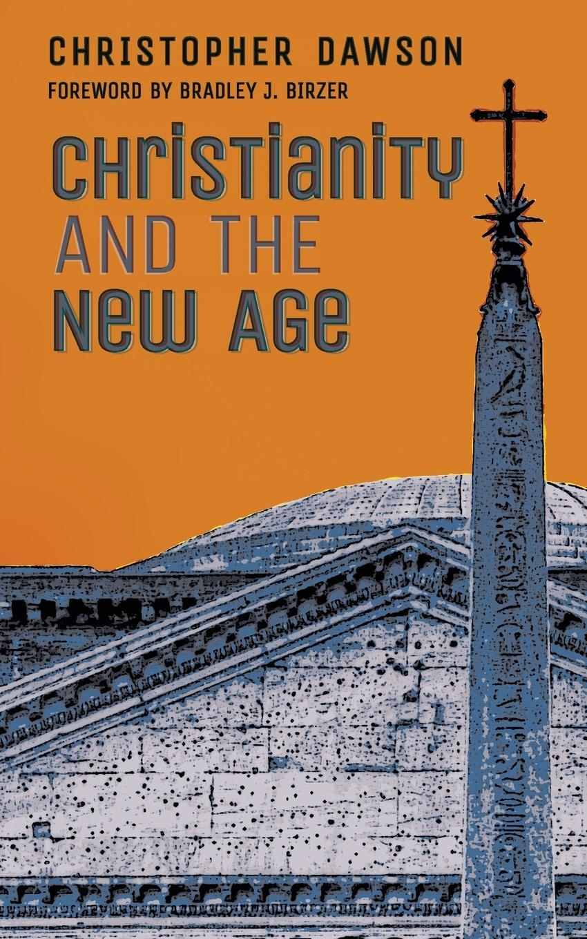 Cover: 9781621386780 | Christianity and the New Age | Christopher Dawson | Taschenbuch | 2021