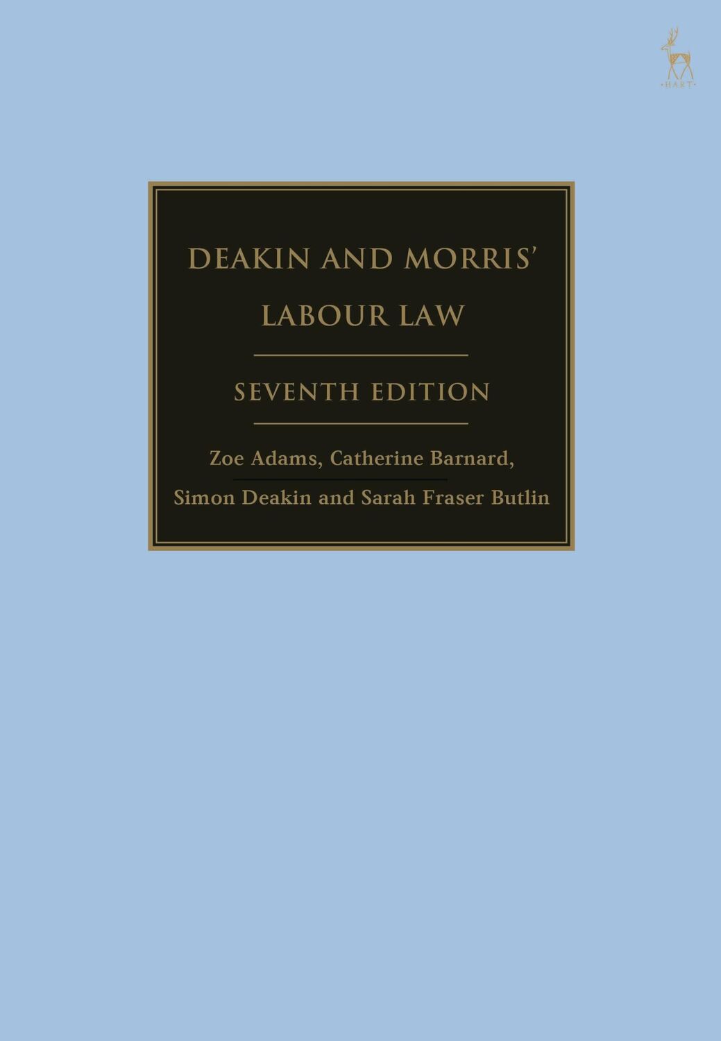 Cover: 9781509943548 | Deakin and Morris' Labour Law | Catherine Barnard (u. a.) | Buch