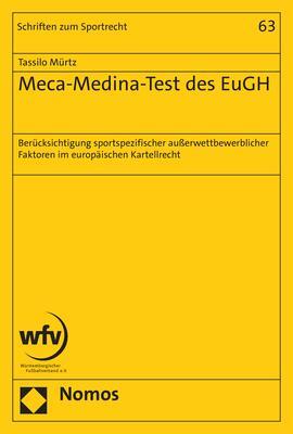 Cover: 9783756002320 | Meca-Medina-Test des EuGH | Tassilo Mürtz | Taschenbuch | broschiert