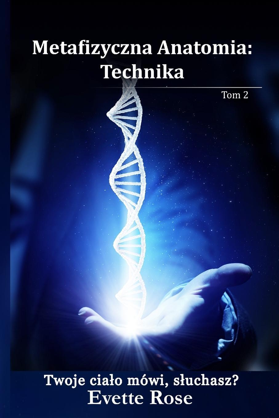 Cover: 9780359269709 | Metaphysical Anatomy Technique Polish Version | Evette Rose | Buch