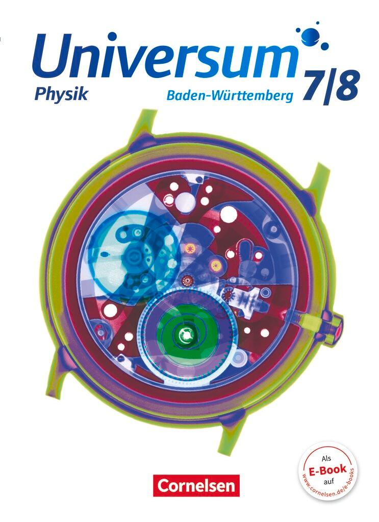 Cover: 9783060120741 | Universum Physik 7./8. Schuljahr - Gymnasium Baden-Württemberg -...