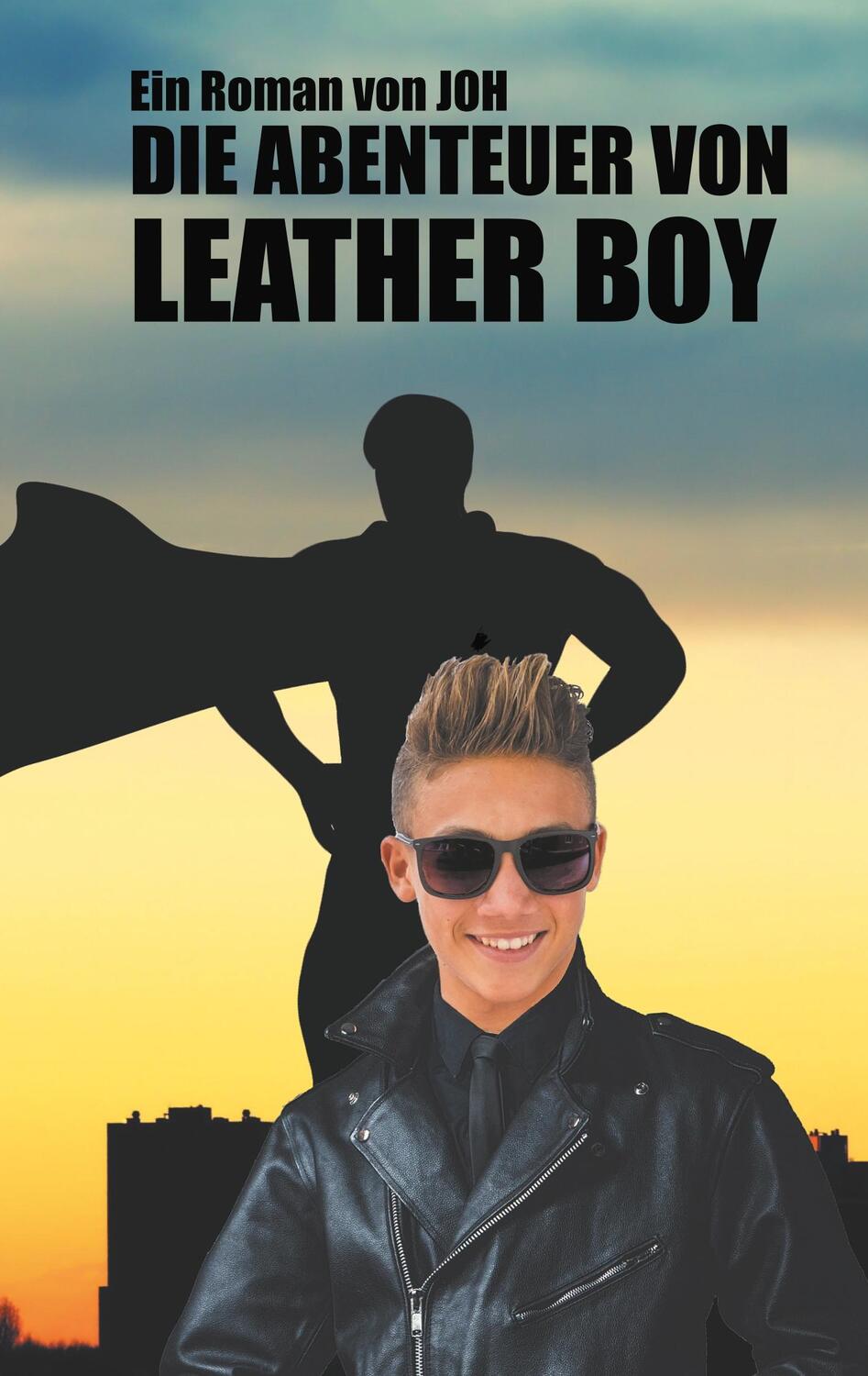 Cover: 9783750425729 | Die Abenteuer von Leather Boy | JOH | Taschenbuch | Books on Demand