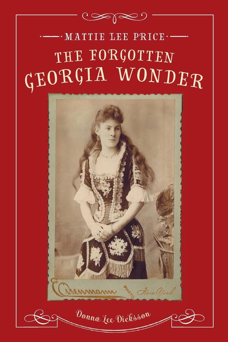 Cover: 9798986174723 | Mattie Lee Price, the Forgotten Georgia Wonder | Donna Lee Dicksson