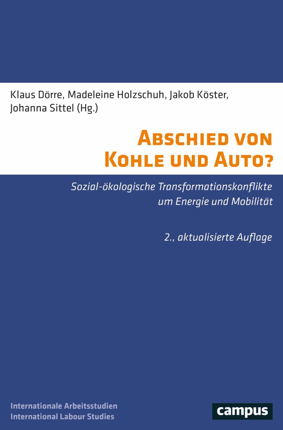 Cover: 9783593516363 | Abschied von Kohle und Auto? | Klaus Dörre (u. a.) | Taschenbuch