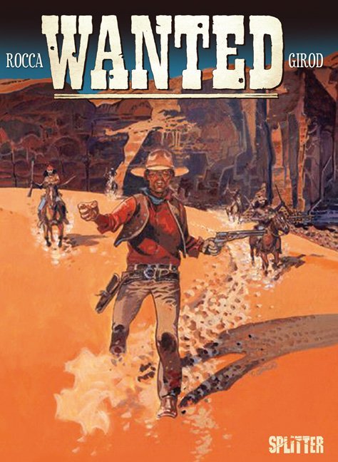 Cover: 9783868692457 | Wanted | Band 4. Das Kopfgeld | Rocca (u. a.) | Buch | 48 S. | Deutsch