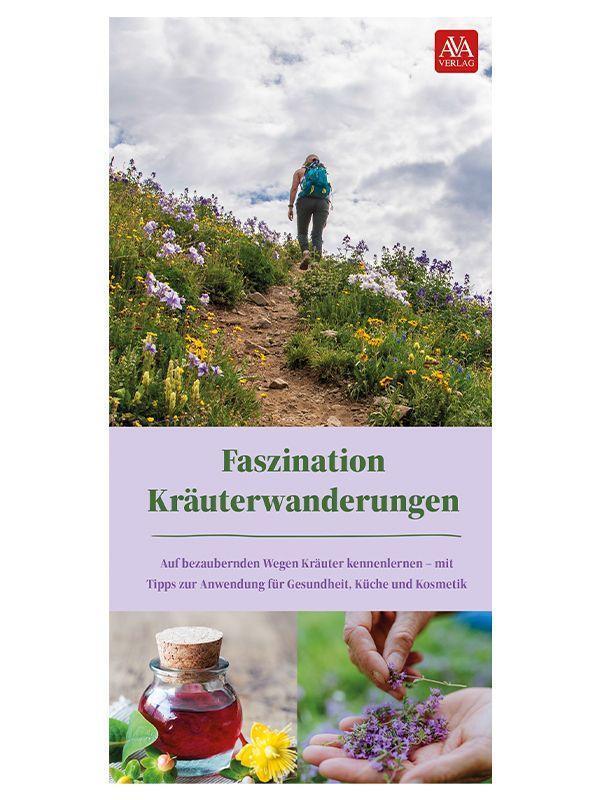 Cover: 9783985160266 | Faszination Kräuterwanderung | Band I | Petra Le Meledo-Heinzelmann