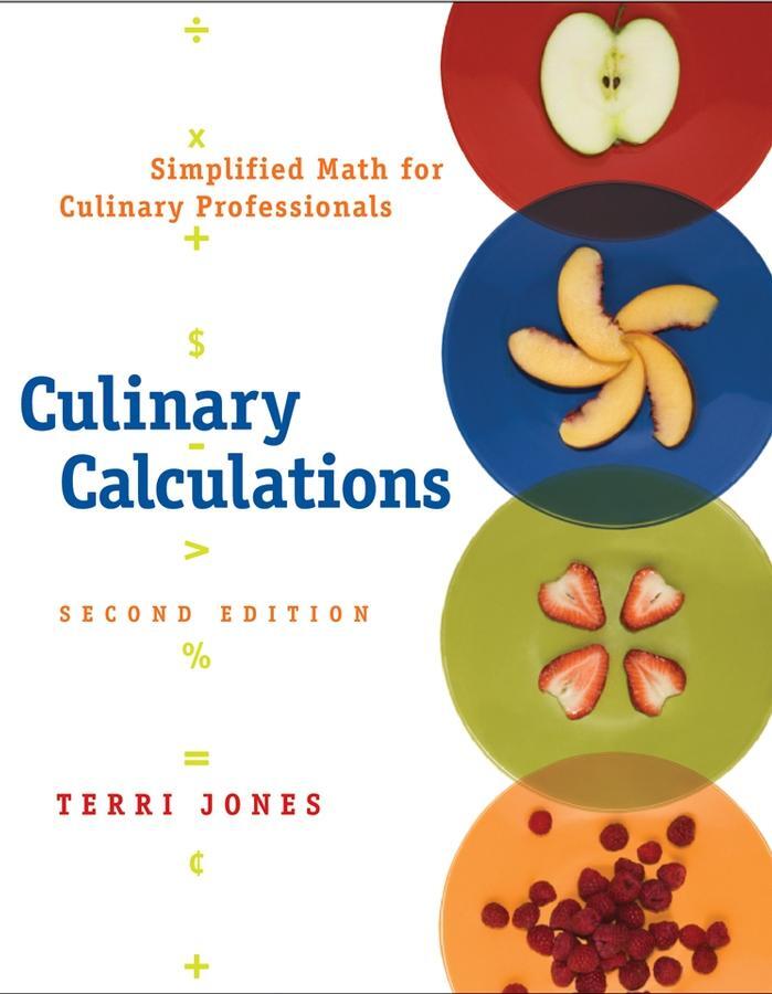 Cover: 9780471748168 | Culinary Calculations | Simplified Math for Culinary Professionals