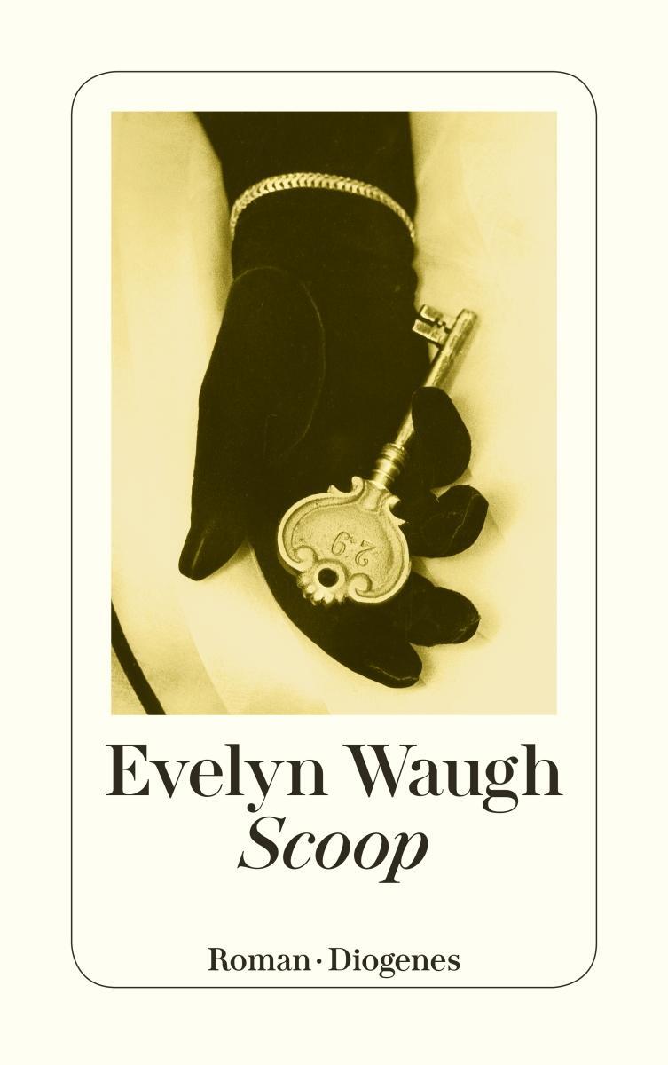 Cover: 9783257242744 | Scoop | Evelyn Waugh | Taschenbuch | Diogenes Taschenbücher | 320 S.