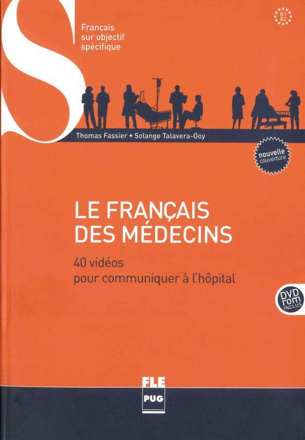Cover: 9783190433377 | Le français des médecins | Thomas Fassier (u. a.) | Taschenbuch | 2018