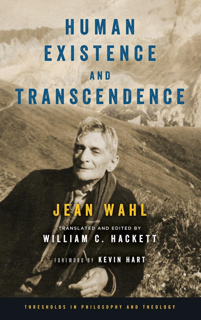 Cover: 9780268101060 | Human Existence and Transcendence | Jean Wahl | Buch | Englisch | 2016