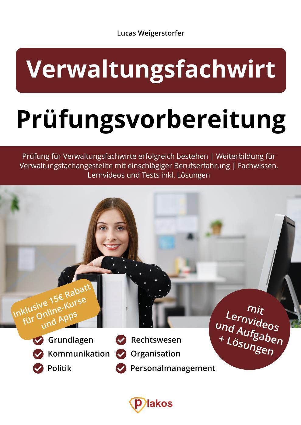 Cover: 9783985258567 | Verwaltungsfachwirt Prüfungsvorbereitung | Lucas Weigerstorfer | Buch