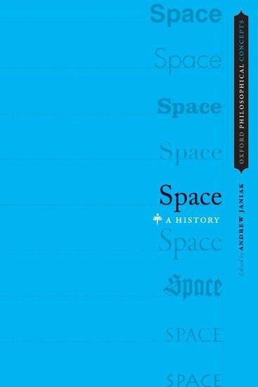 Cover: 9780199914128 | Space | A History | Andrew Janiak | Taschenbuch | Englisch | 2020