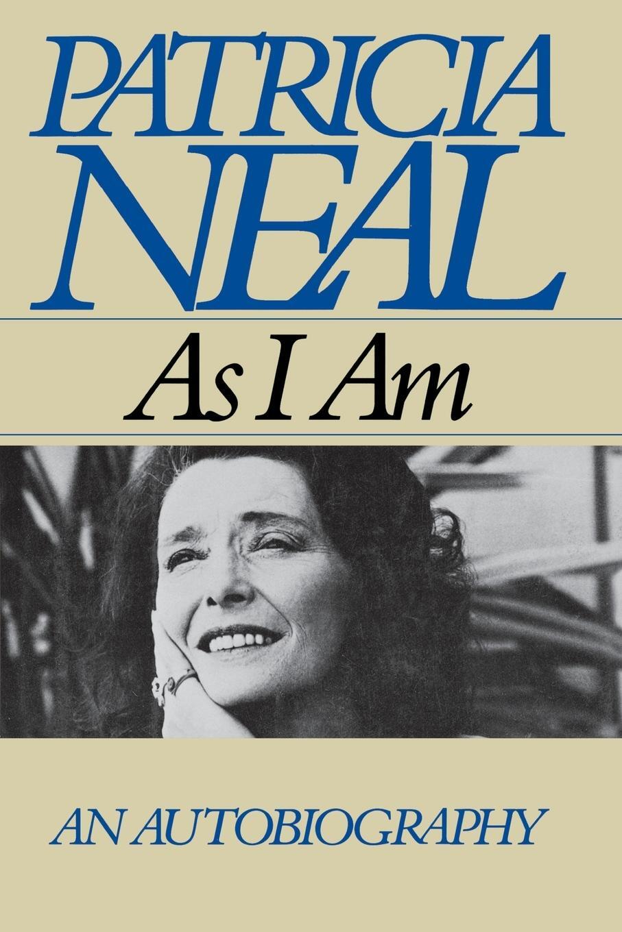 Cover: 9781451626001 | As I Am | Patricia Neal | Taschenbuch | Paperback | Englisch | 2010