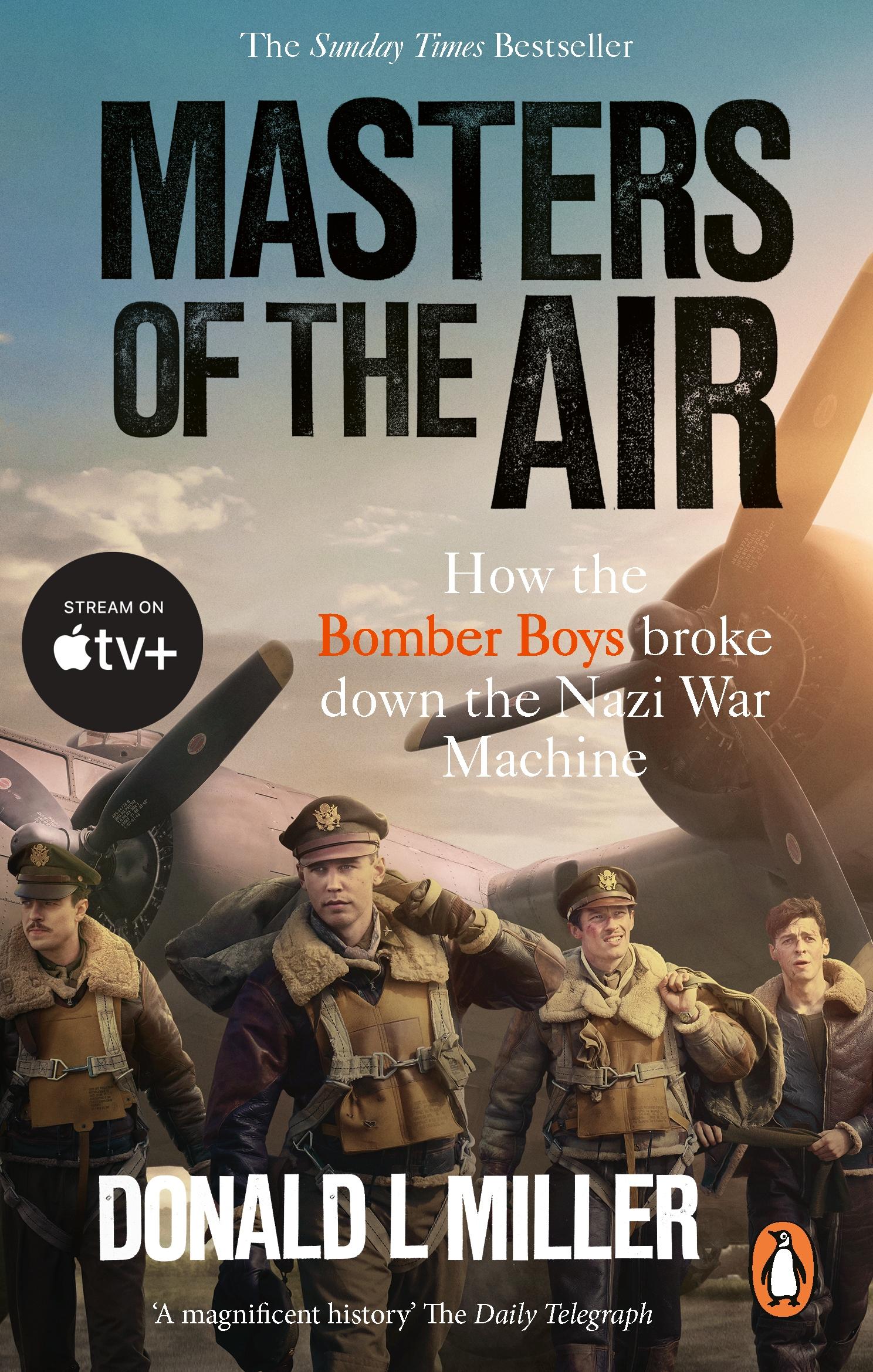 Cover: 9781529918571 | Masters of the Air | Donald L. Miller | Taschenbuch | Englisch | 2024