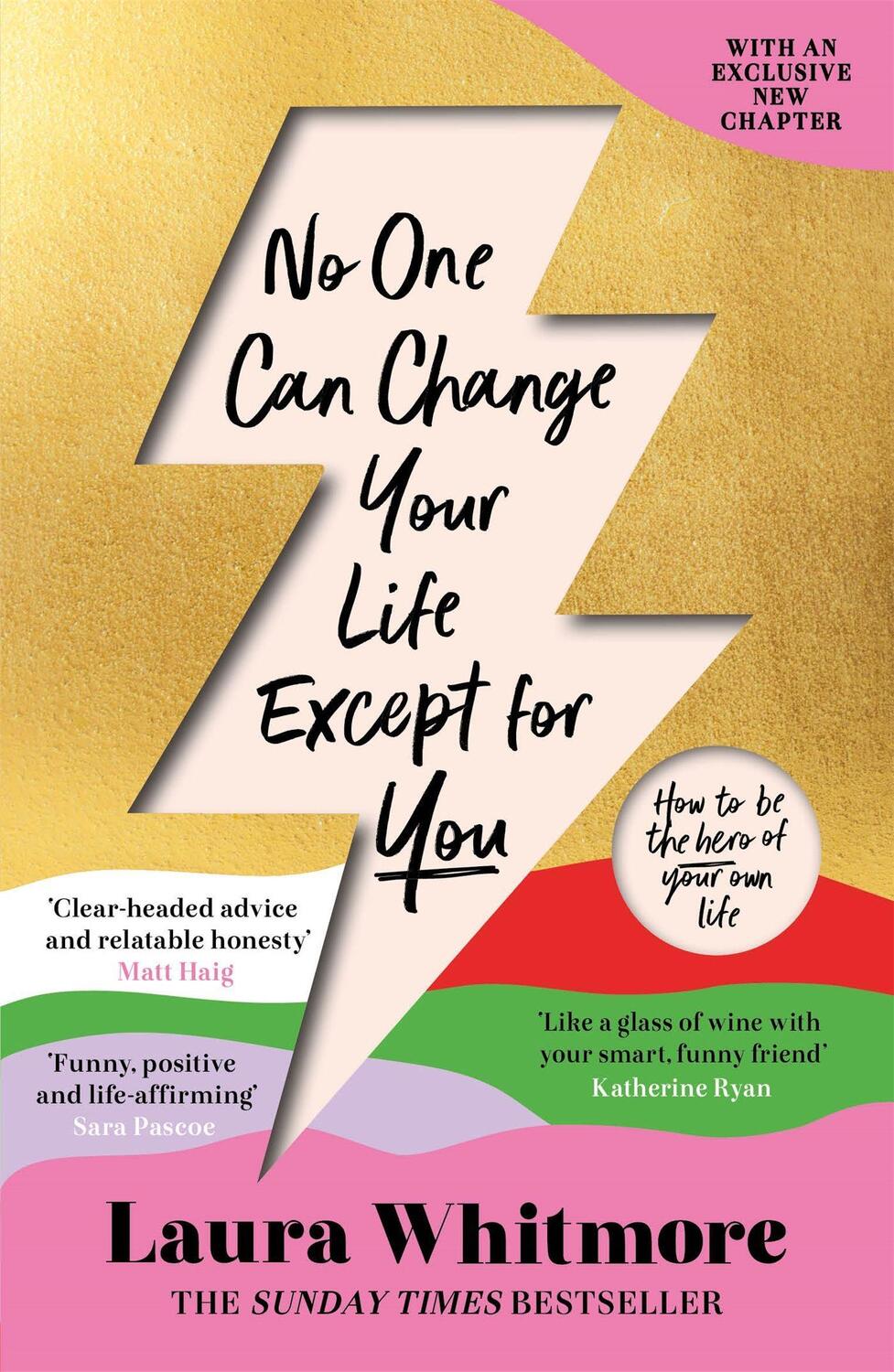 Cover: 9781398701694 | No One Can Change Your Life Except For You | Laura Whitmore | Buch