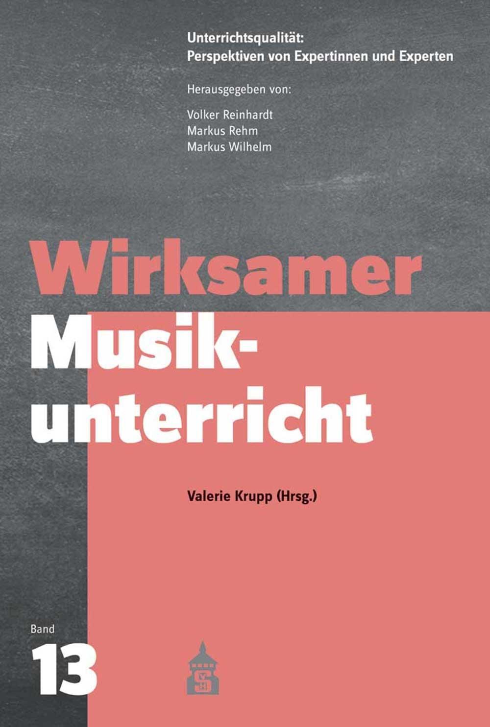 Cover: 9783834020376 | Wirksamer Musikunterricht | Valerie Krupp | Taschenbuch | Deutsch