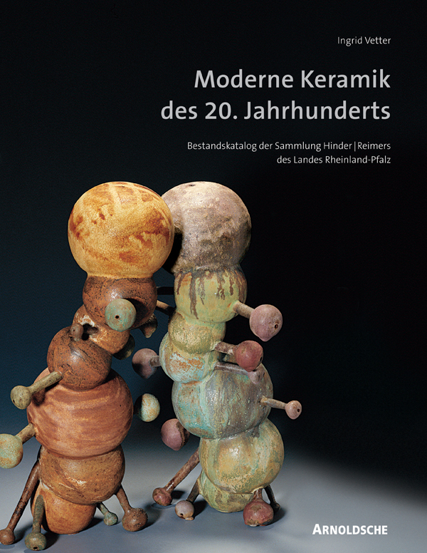 Cover: 9783897902756 | Moderne Keramik des 20.Jahrhunderts | Ingrid Vetter | Buch | 304 S.