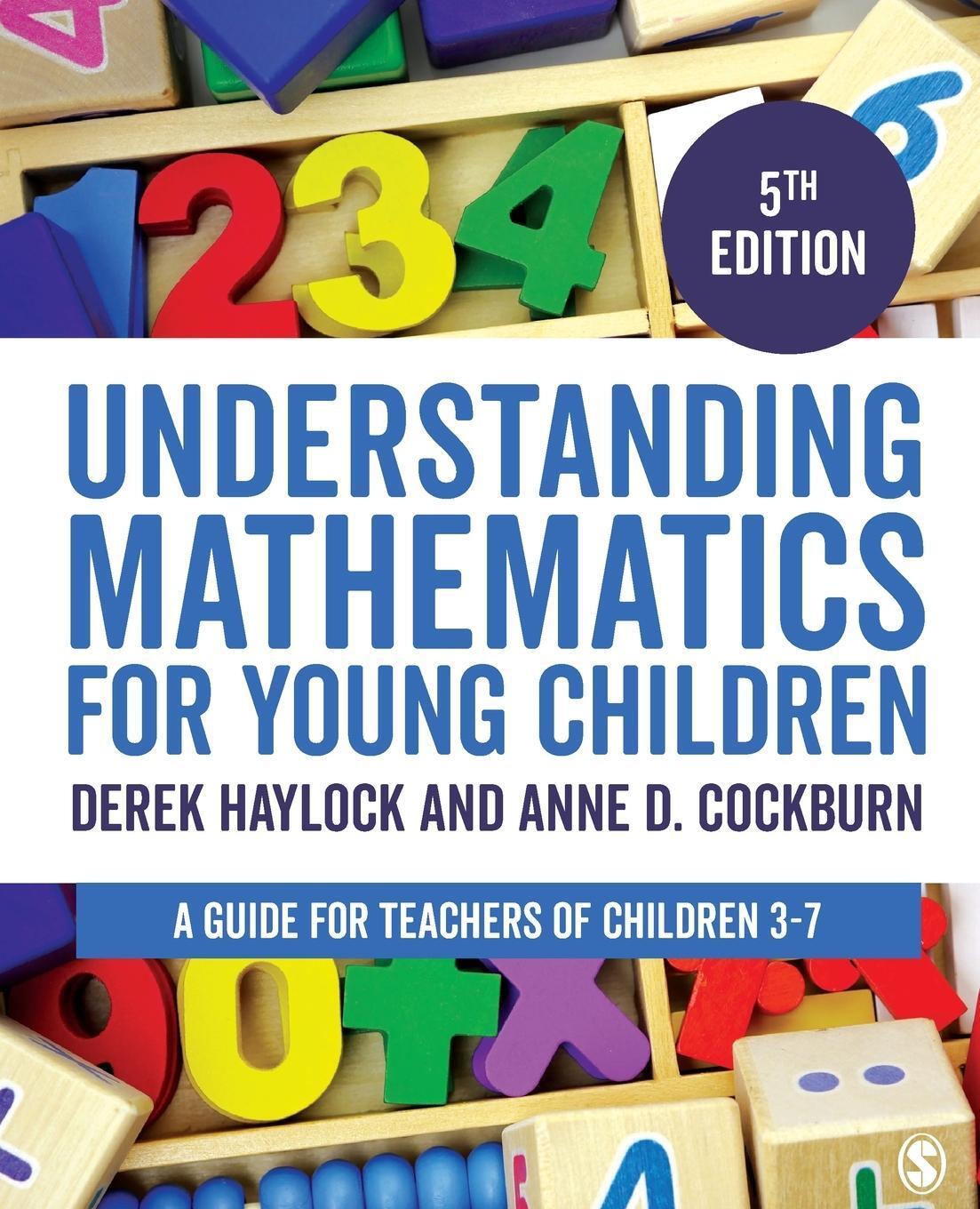 Cover: 9781473953512 | Understanding Mathematics for Young Children | Derek Haylock (u. a.)
