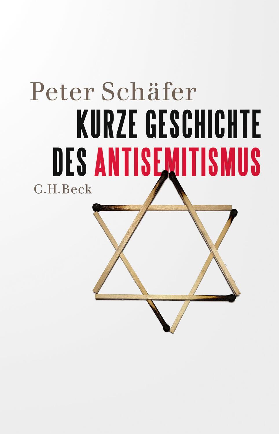 Cover: 9783406755781 | Kurze Geschichte des Antisemitismus | Peter Schäfer | Buch | Deutsch