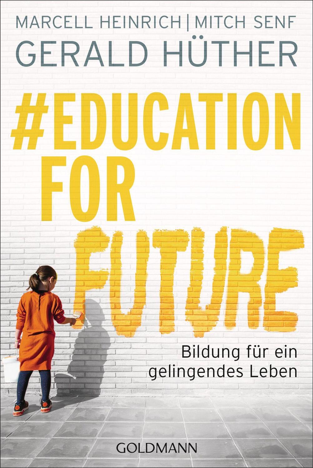 Cover: 9783442142712 | #Education For Future | Bildung für ein gelingendes Leben | Buch