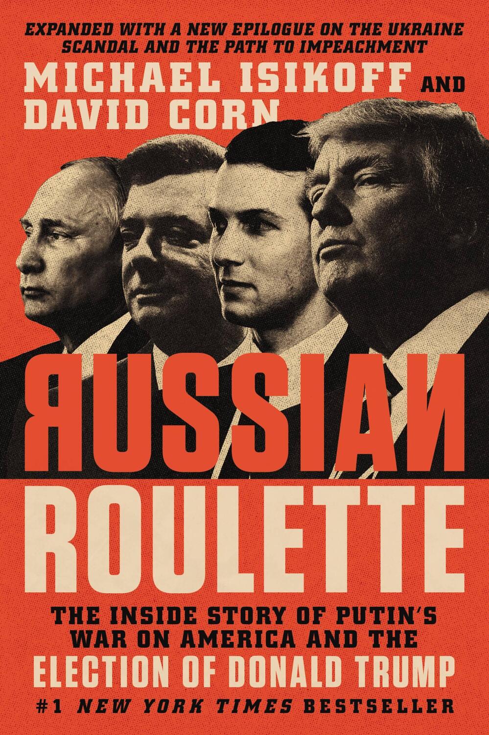 Cover: 9781538728765 | Russian Roulette: The Inside Story of Putin's War on America and...