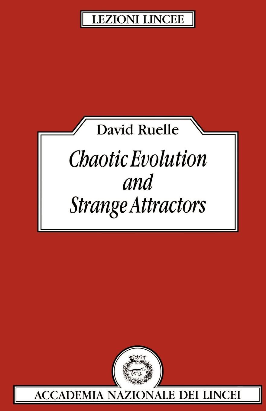 Cover: 9780521368308 | Chaotic Evolution and Strange Attractors | David Ruelle (u. a.) | Buch