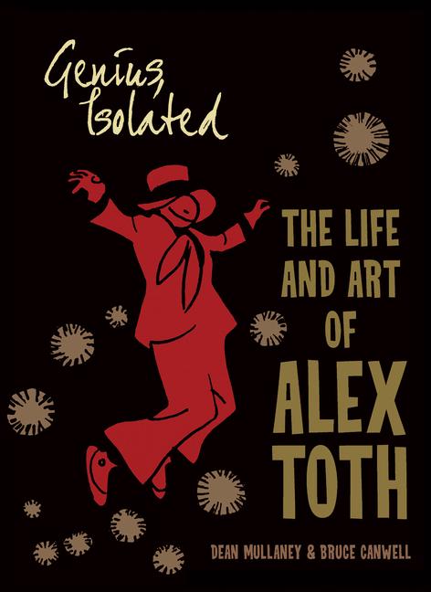 Cover: 9781684059478 | Genius, Isolated: The Life and Art of Alex Toth | Canwell (u. a.)