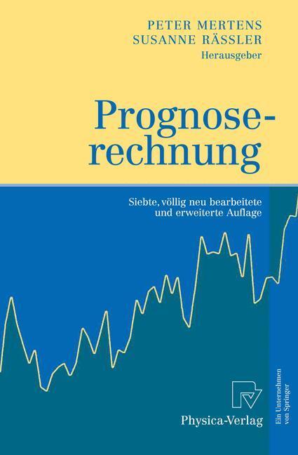 Cover: 9783790827965 | Prognoserechnung | Susanne Rässler (u. a.) | Buch | Deutsch | 2012