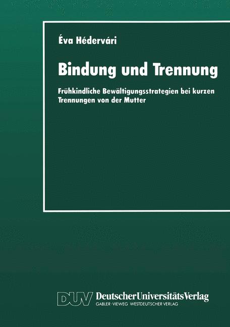 Cover: 9783824441785 | Bindung und Trennung | Éva Hédervári | Taschenbuch | Paperback | 1995