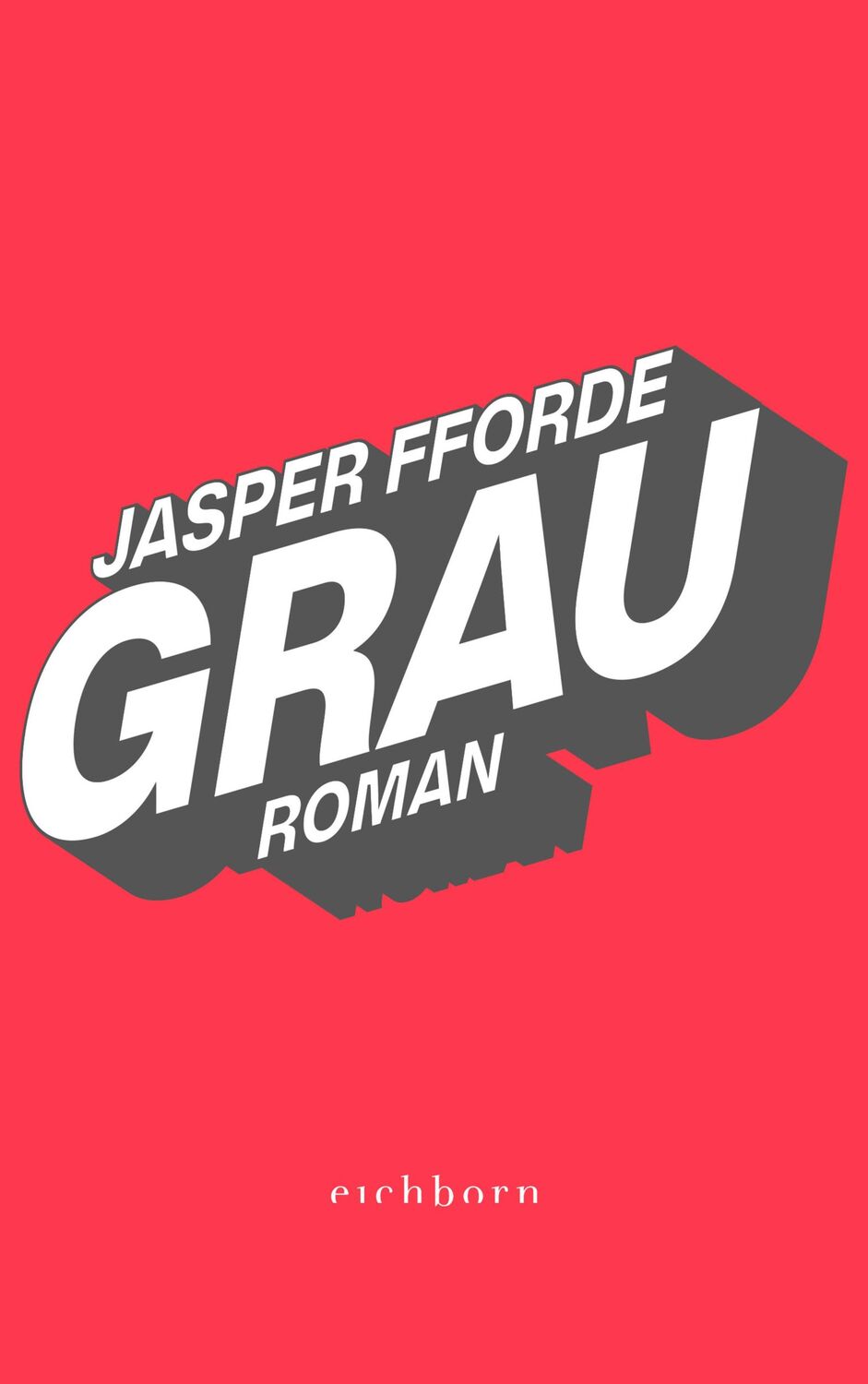 Cover: 9783847901754 | Grau | Jasper Fforde | Taschenbuch | Die Farben-Trilogie | 560 S.