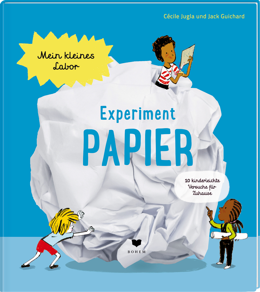 Cover: 9783855815920 | Experiment Papier | 10 kinderleichte Versuche für Zuhause | Buch