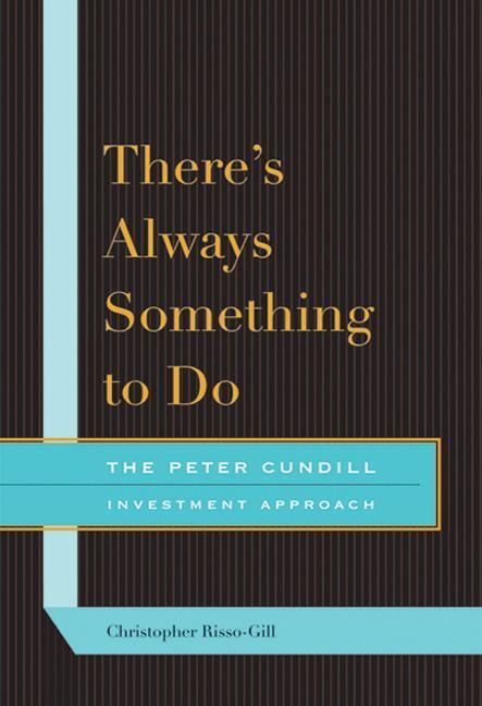 Cover: 9780773538634 | There's Always Something to Do: The Peter Cundill Investment Approach